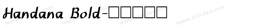 Handana Bold字体转换